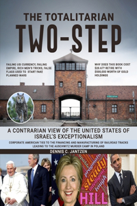 Totalitarian Two-Step