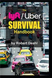 lyft/Uber Survival Handbook