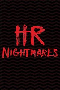 HR Nightmares