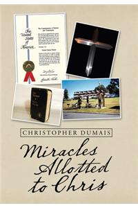 Miracles Allotted to Chris