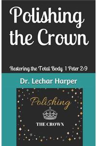 Polishing the Crown