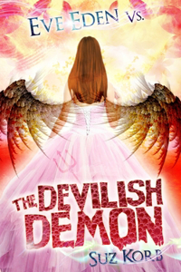 Eve Eden vs. the Devilish Demon