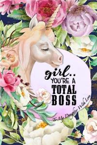 Girl You're a Total Boss