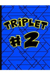 Triplet #2