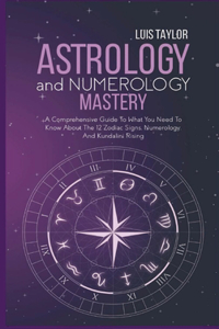 Astrology And Numerology Mastery