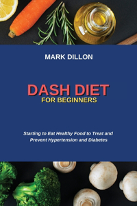 Dash Diet for Beginners