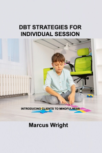Dbt Strategies for Individual Session