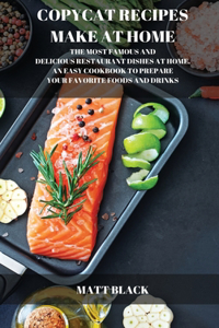 Copycat Recipes 2021 Make It at Home