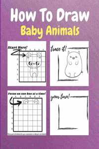 How To Draw Baby Animals