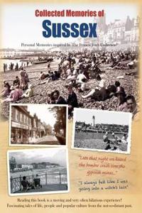 Collected Memories Of Sussex