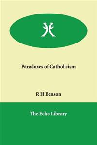 Paradoxes of Catholicism