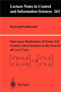 State-Space Realisations of Linear 2-D Systems with Extensions to the General ND (N > 2) Case