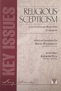 Religious Scepticism: Contemporary Responses to Gibbon: No. 15 (Key Issues S.)