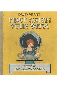 First Catch Your Weka