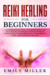 Reiki Healing for Beginners