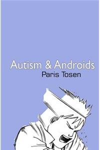Autism and Androids