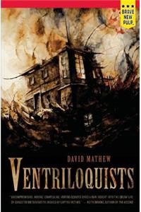 Ventriloquists