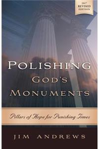 Polishing God's Monuments
