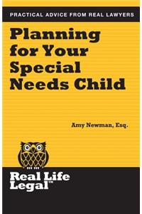 Planning for Your Special Needs Child