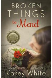 Broken Things to Mend