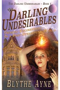 The Darling Undesirables