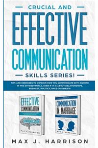 Crucial and Effective Communication Skills Series