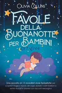 Favole della Buonanotte per Bambini di 7 Anni