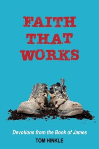 Faith that Works