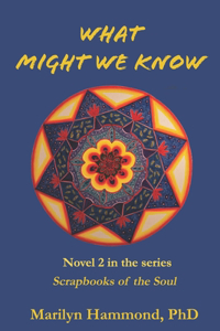 What Might We Know
