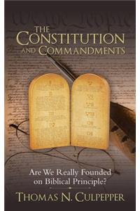 The Constitution and Commandments