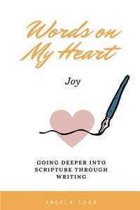 Words on My Heart- Joy