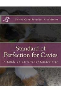 Standard of Perfection for Cavies