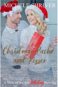 Christmas Pucks and Kisses