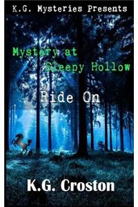 Mystery at Sleepy Hollow: Ride on