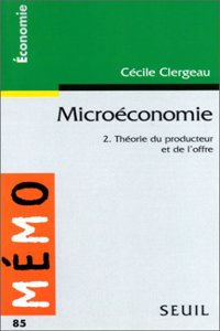 Micro'conomie. Th'orie Du Producteur Et de L'Offre T2