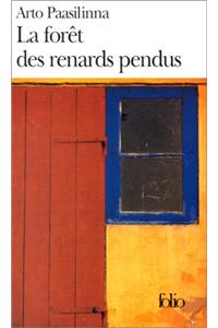 Foret Des Renards Pendu