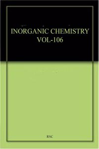 INORGANIC CHEMISTRY VOL-106