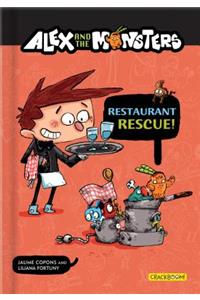 Alex and the Monsters: Restaurant Rescue!