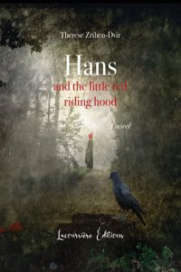Hans and the little red riding hood