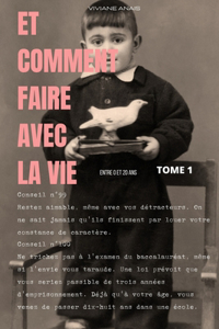 Et Comment Faire Avec La Vie