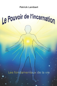 Pouvoir de l'Incarnation