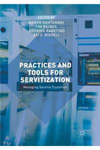 Practices and Tools for Servitization