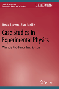 Case Studies in Experimental Physics