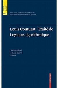 Louis Couturat -Traité de Logique Algorithmique: Traite De Logique Algorithmique