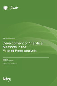 Development of Analytical Methods in the Field of Food Analysis