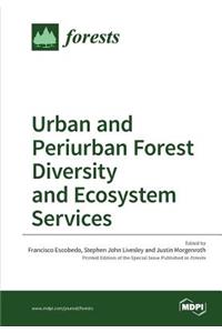 Urban and Periurban Forest Diversity and Ecosystem Services