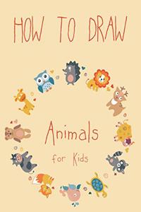 How to Draw Animals for Kids