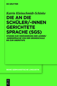Die an die Schüler/-innen gerichtete Sprache (SgS)
