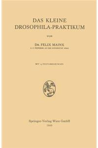 Das Kleine Drosophila-Praktikum