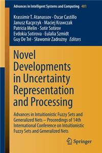 Novel Developments in Uncertainty Representation and Processing